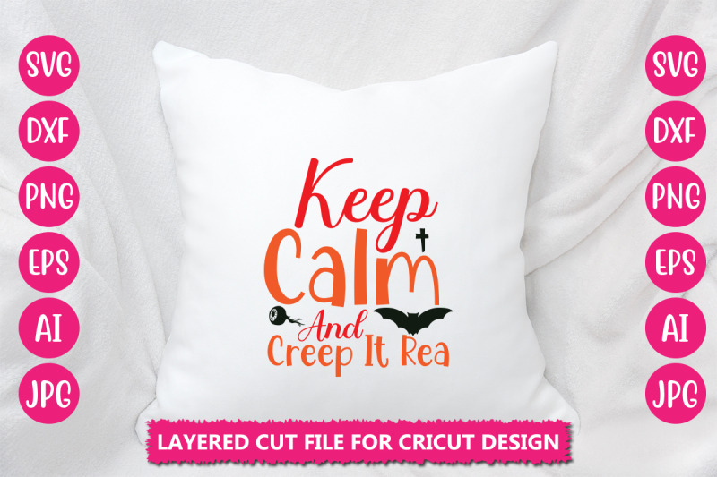 keep-calm-and-creep-it-rea-svg-cut-file