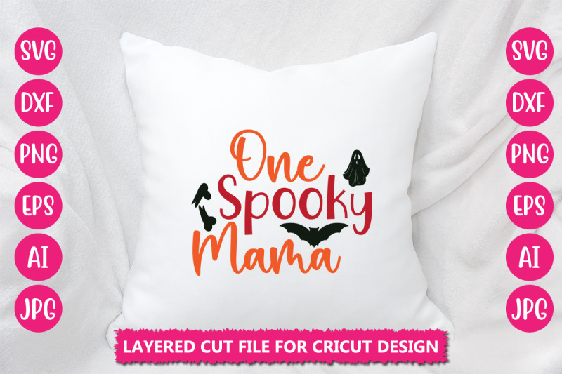 one-spooky-mama-svg-cut-file