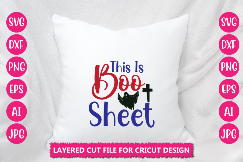 this-is-boo-sheet-svg-cut-file
