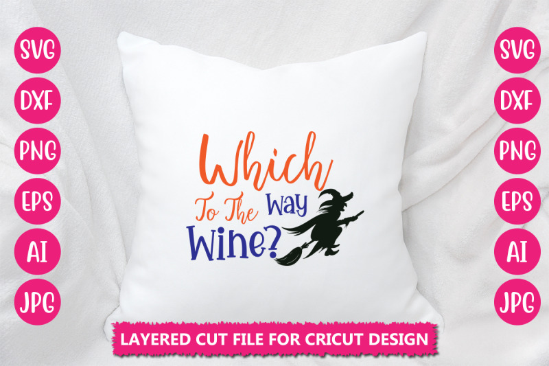 which-way-to-the-wine-svg-cut-file