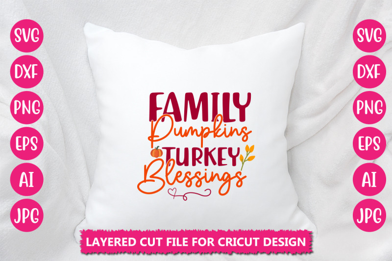 family-pumpkins-turkey-blessings-svg-cut-file