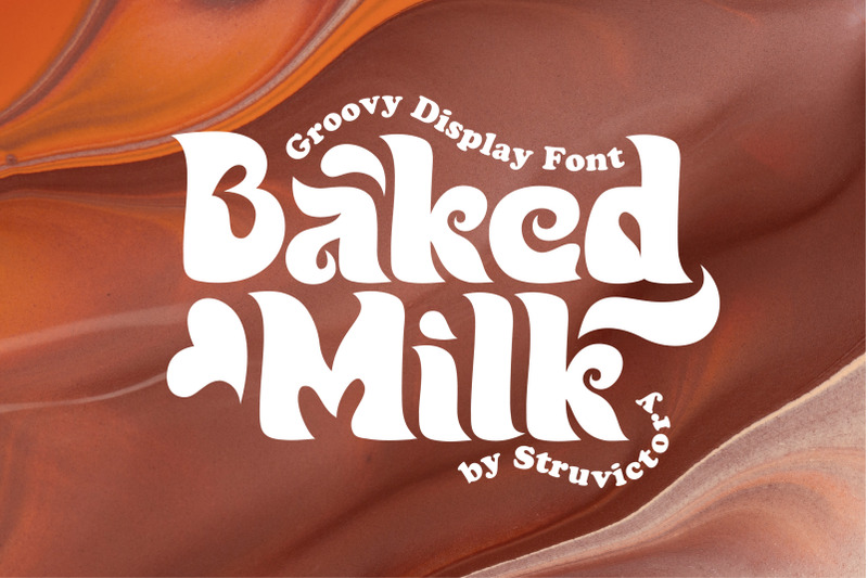 baked-milk-groovy-display-font
