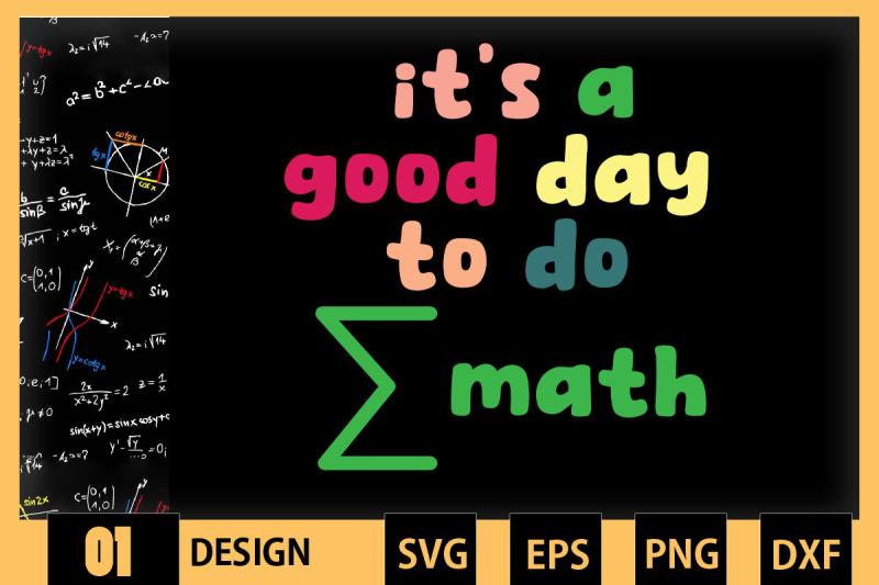 its-a-good-day-to-do-sum-math