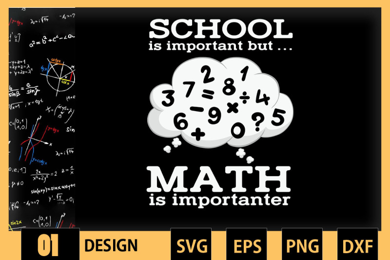 schoolis-important-but-mathisimportanter