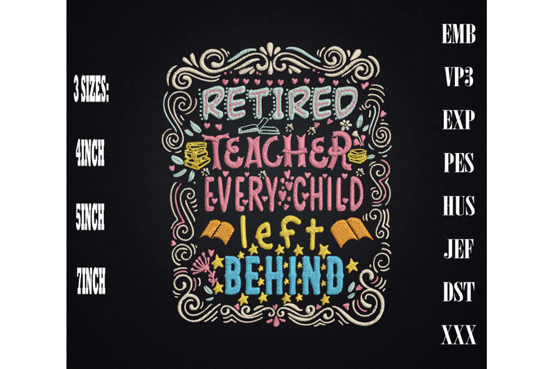 retired-teacher-every-child-left-behind-embroidery-hello-retirement