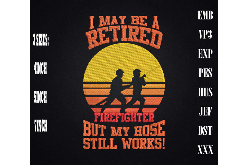 funny-retired-fireman-firefighter-embroidery-hello-retirement