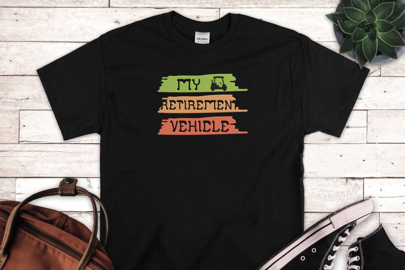 my-retirement-vehicle-golf-cart-golfing-embroidery-hello-retirement