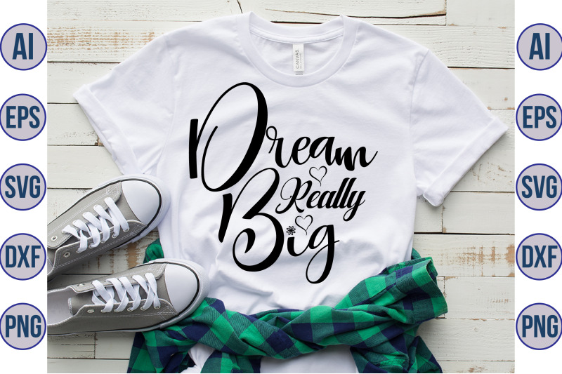 dream-really-big-svg-cut-file