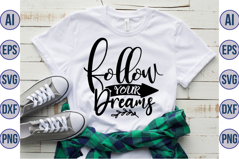 follow-your-dreams-svg