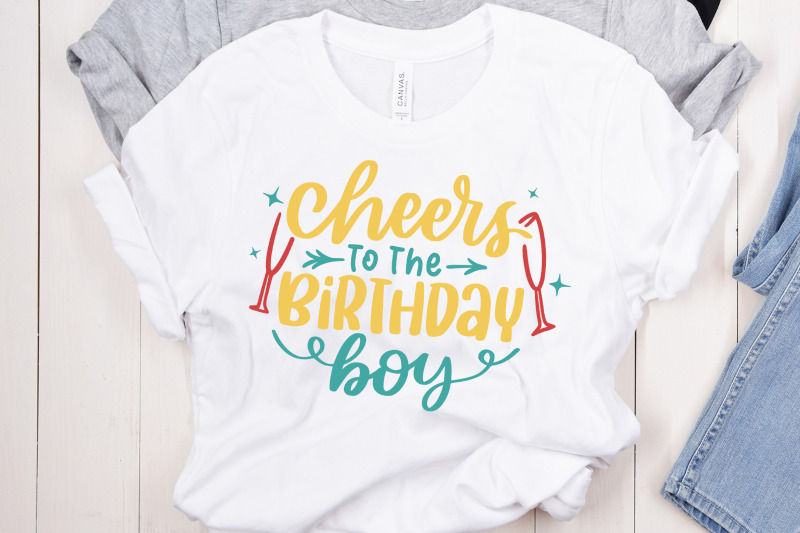 cheers-to-the-birthday-boy-svg-cut-file