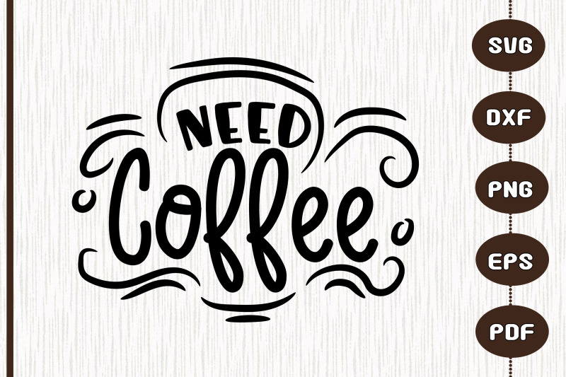 funny-design-saying-need-coffee