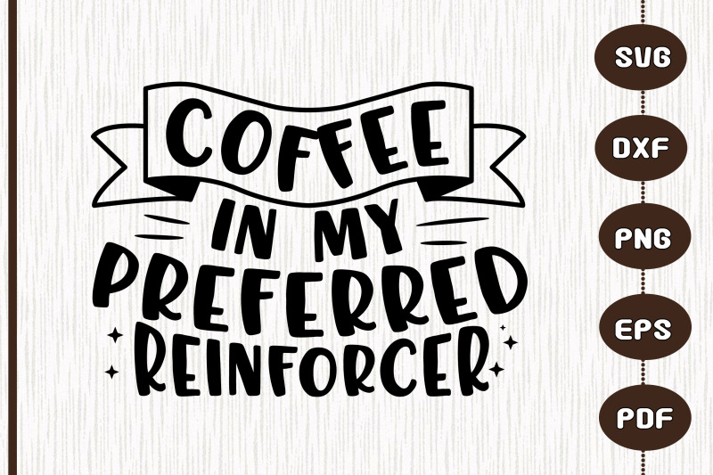 coffee-in-preferred-reinforcer