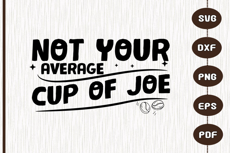 not-your-average-cup-of-joe-gift