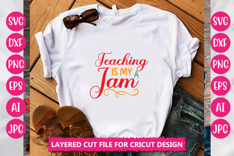 teaching-is-my-jam-svg-cut-file