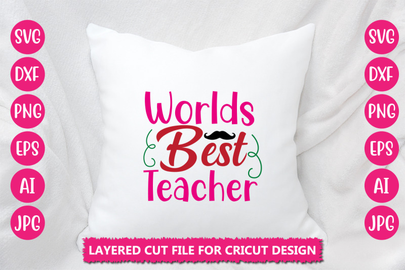 worlds-best-teacher-svg-cut-file