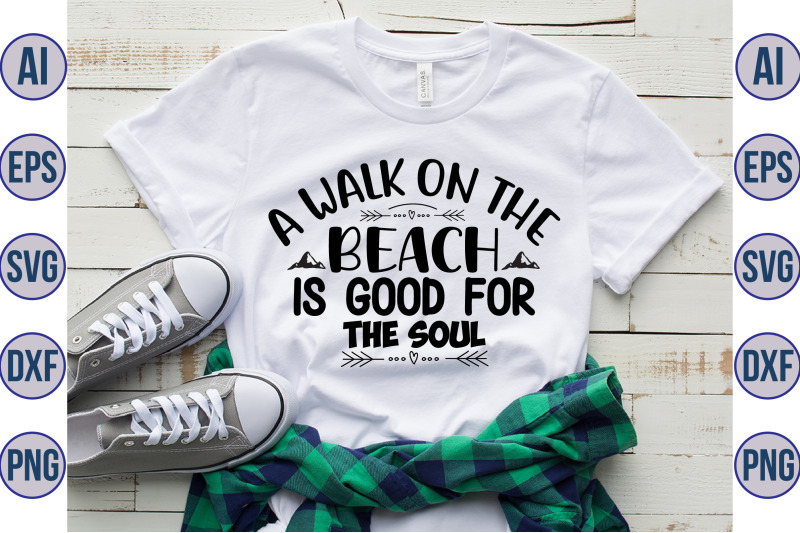 a-walk-on-the-beach-is-good-for-the-soul-svg