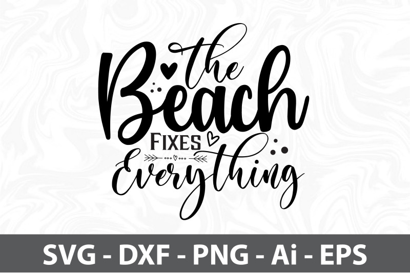 the-beach-fixes-everything-svg