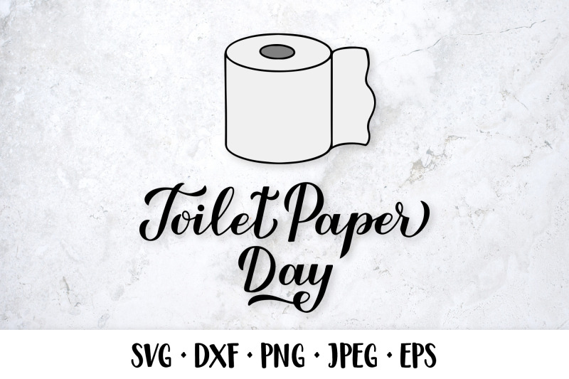 toilet-paper-day-hand-lettered-svg-toilet-paper-roll