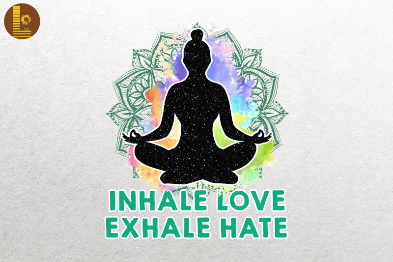 inhale-love-exhale-hate-yoga-lover