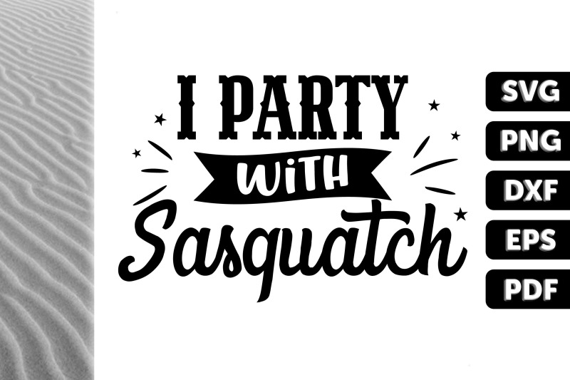 camping-i-party-with-sasquatch