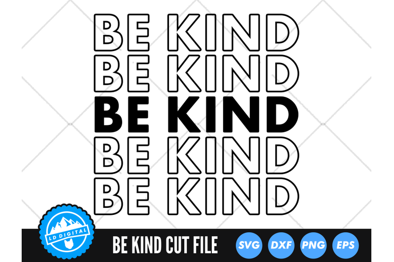be-kind-svg-bee-kind-cut-file-kindness-cut-file-kind-svg