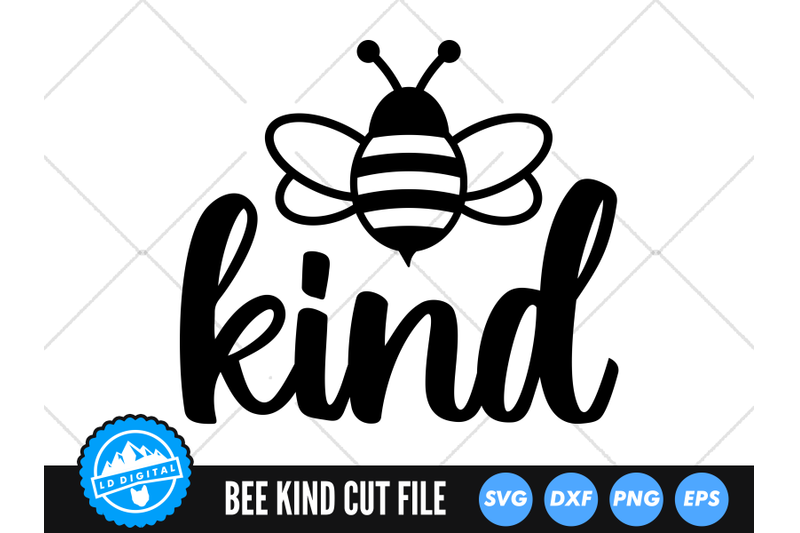 bee-kind-svg-be-kind-cut-file-kindness-cut-file-kind-svg