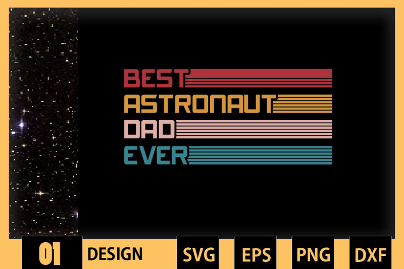 best-astronaut-dad-ever