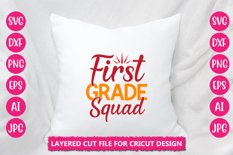 first-grade-squad-svg-cut-file