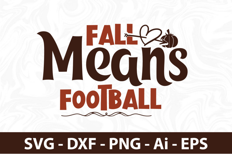 fall-means-football-svg