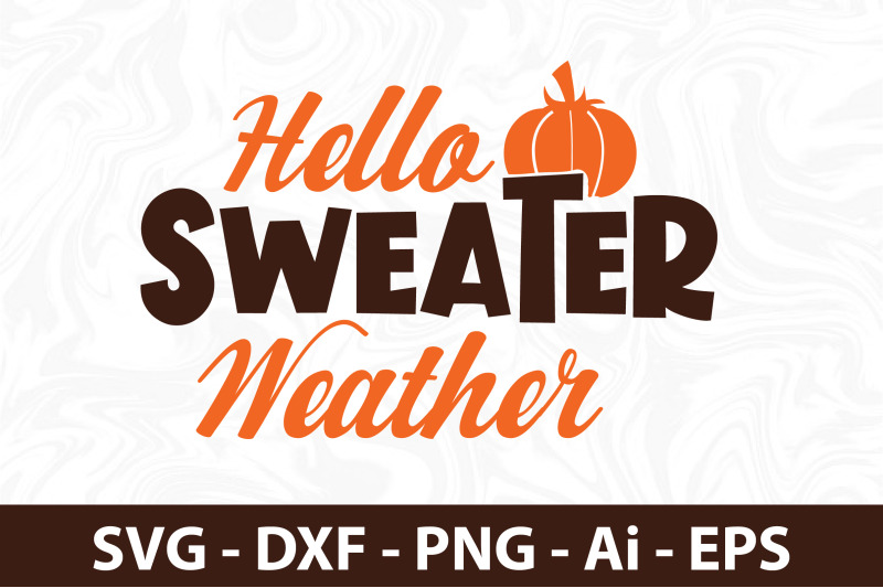 hello-sweater-weather-svg