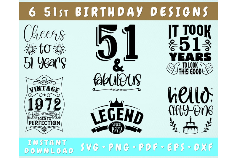 51st-birthday-svg-bundle-6-designs-51st-birthday-shirt-svg