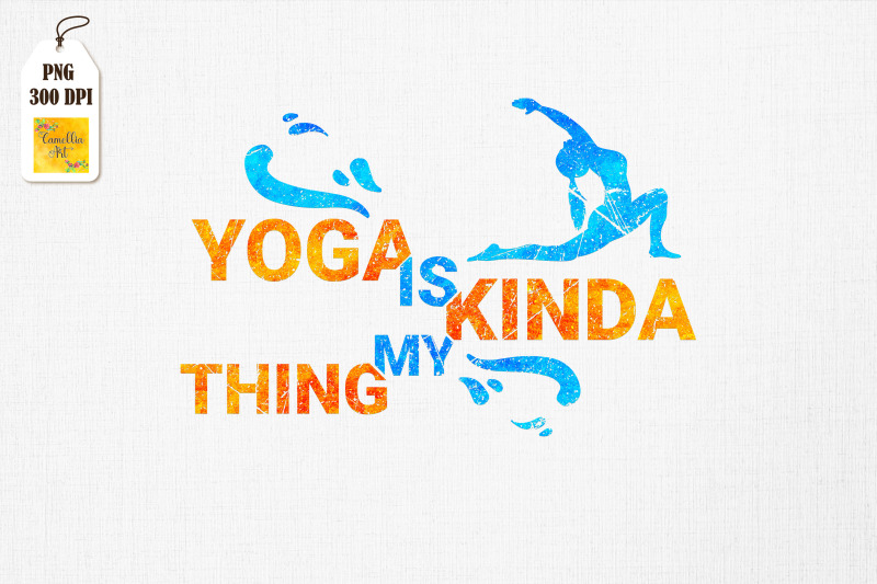 cute-yoga-quote-yoga-it-039-s-kinda-my-thing