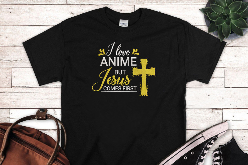 i-love-anime-but-jesus-comes-first-embroidery-for-jesus-christ-lover