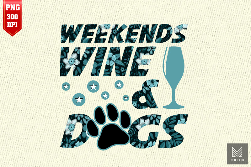 weekends-wine-amp-dogs