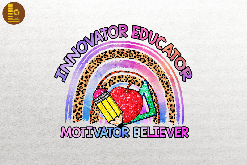 teacher-motivator-believer-educator