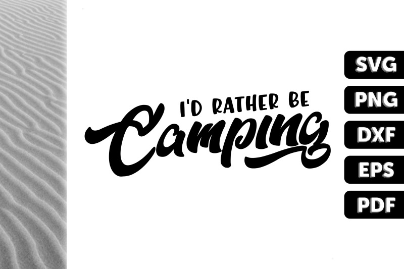 funny-design-i-039-d-rather-be-camping