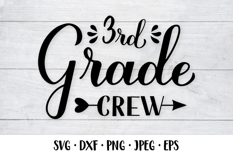 3rd-grade-crew-calligraphy-lettering-first-day-of-school-svg