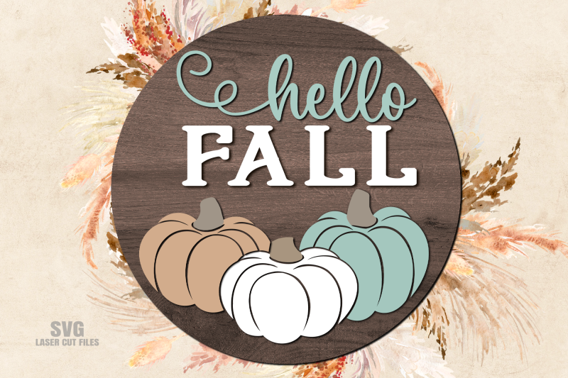 hello-fall-svg-laser-cut-files-welcome-sign-svg