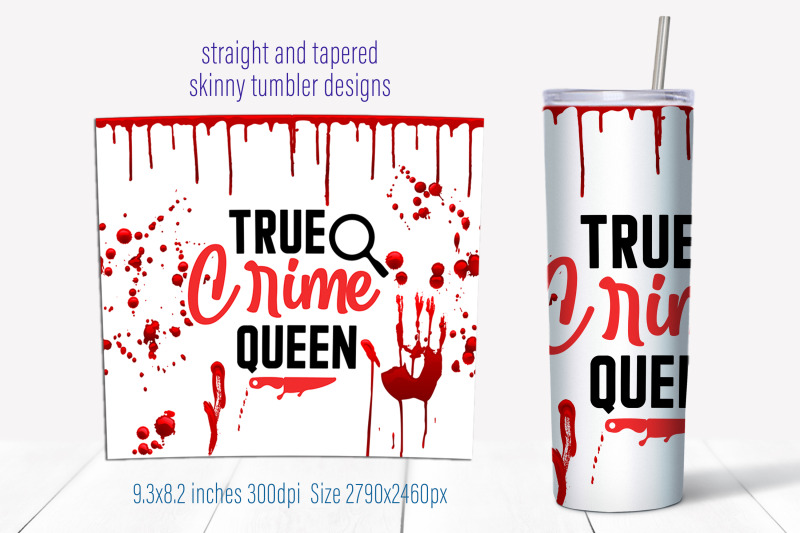 true-crime-tumbler-wrap-design-halloween-tumbler-sublimation