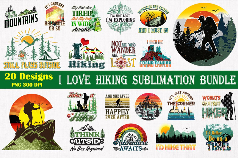 i-love-hiking-sublimation-bundle-20-designs-220803