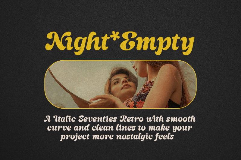night-empty-italic-seventies-retro