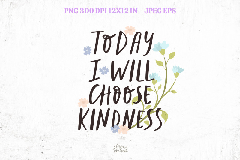 today-i-will-choose-kindness-positive-affirmation