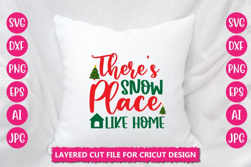 there-039-s-snow-place-like-home-svg-cut-file