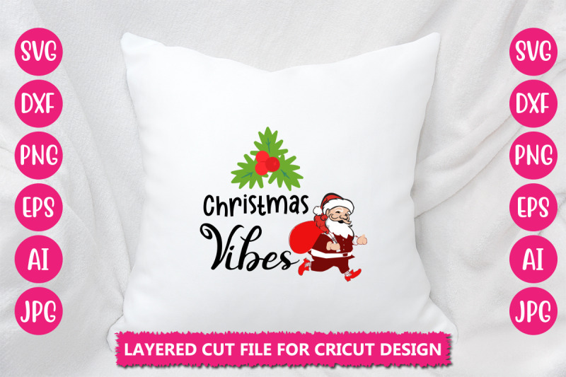 christmas-vibes-svg-cut-file