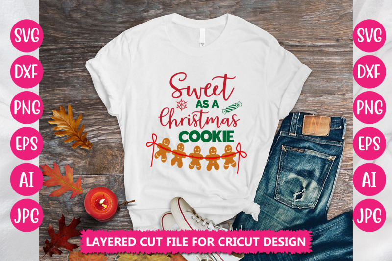 sweet-as-a-christmas-cookie-svg-cut-file