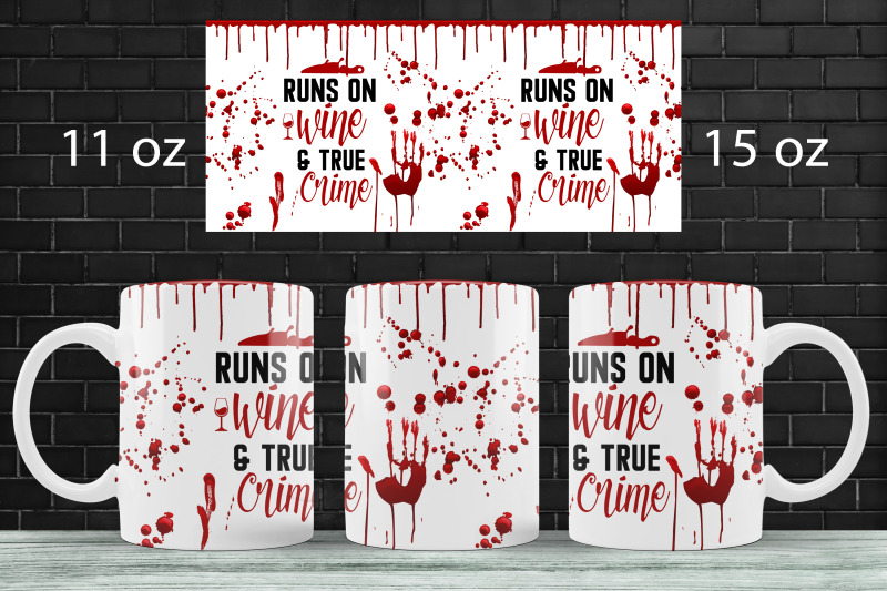 true-crime-mug-wrap-sublimation-png-15oz-mug-design-template