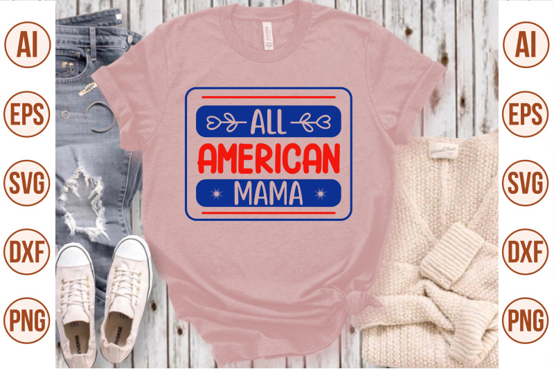 all-american-mama-svg
