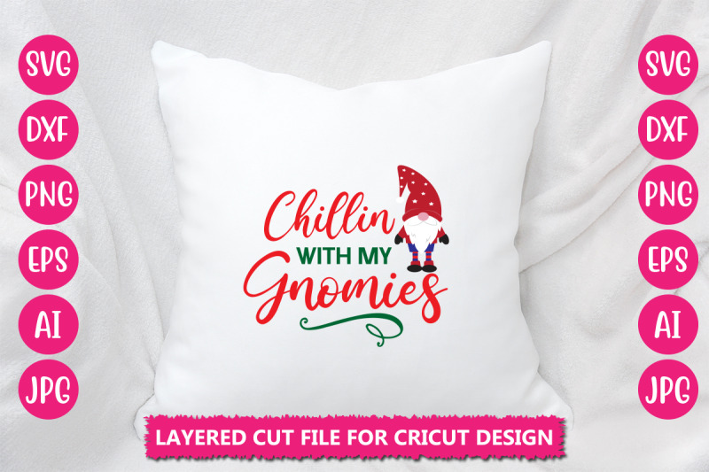 chillin-with-my-gnomies-svg-cut-file