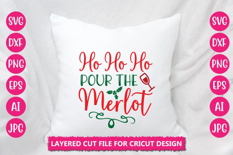 ho-ho-ho-pour-the-merlot-svg-cut-file