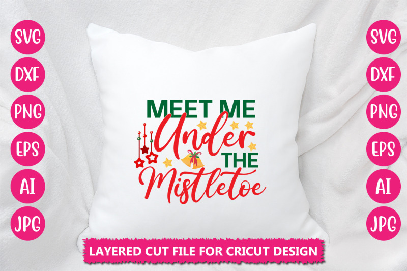 meet-me-under-the-mistletoe-svg-cut-file